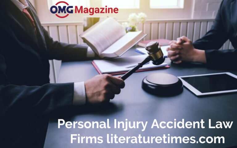 Personal Injury Accident Law Firms literaturetimes.com